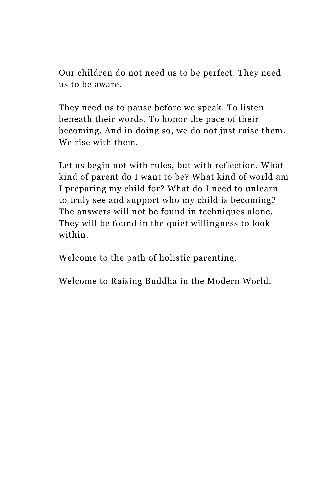 Raising Buddha in modern world